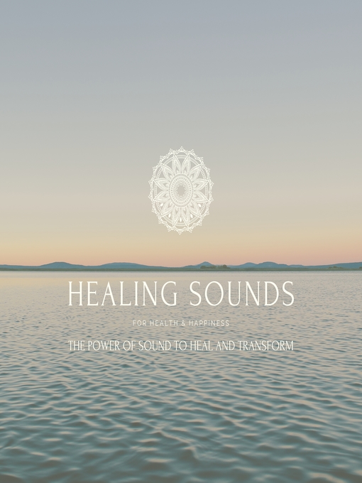 Cover image for Healing Sounds for Health & Happiness